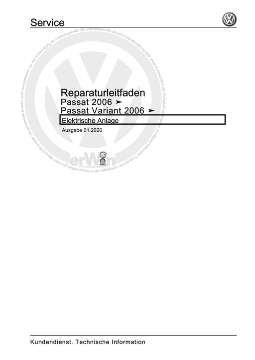 Passat (2005 - 2008) Passat-Passat Variant Reparaturanleitung Elektrische Anlage