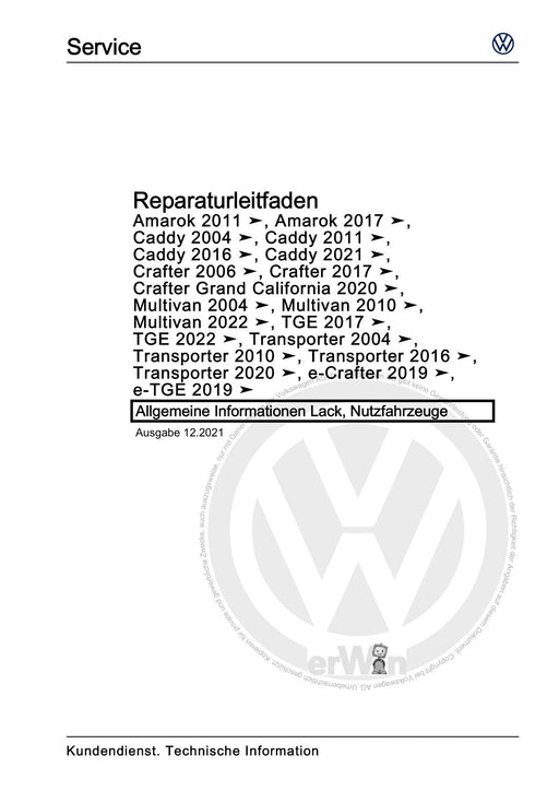 Caddy (2021+) Reparaturanleitung Allgemeine Informationen Lack, Nutzfahrzeuge