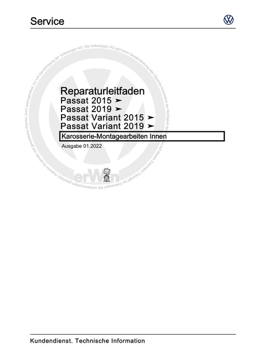 Passat (2011+) Passat-Passat Variant Reparaturanleitung Karosserie-Montagearbeiten Innen
