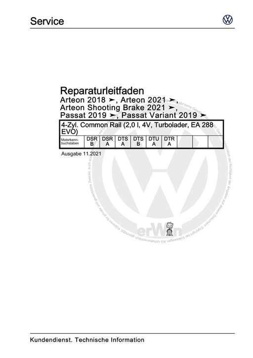 Arteon (2018 - 2020) Reparaturanleitung 4-Zyl. Common Rail (2,0 l, 4V, Turbolader, EA 288 EVO)