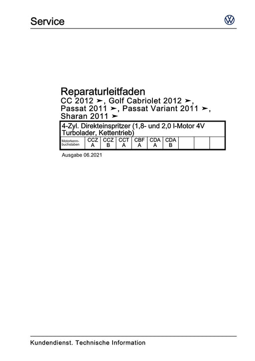 Sharan (2011+) Reparaturanleitung 4-Zyl. Direkteinspritzer (1,8- und 2,0 l-Motor 4V Turbolader, Kettentrieb)