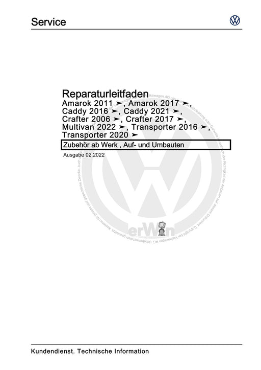 Amarok (2011+) Reparaturanleitung Zubehör ab Werk , Auf- und Umbauten